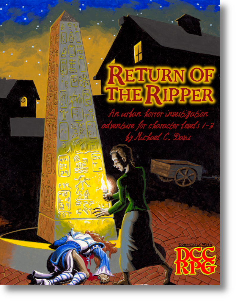 Return of the Ripper RPG - An urban horror investigation adventure
by Michael C. Davis