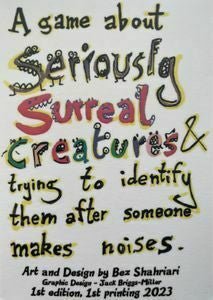 A game about seriously surreal creatures & trying to identify them after someone makes noises