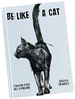 Be Like a Cat