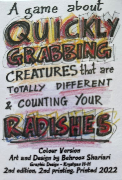 A game about quickly grabbing creatures that are totally different and counting your Radishes
