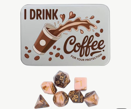 “I drink Coffee for your protection” Dice in Tin
