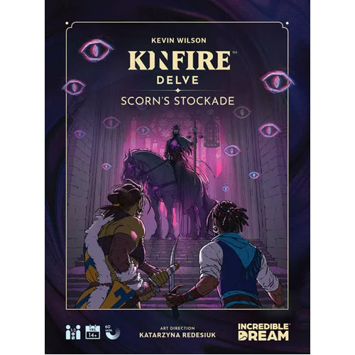 Kinfire Delve: Scorn’s Stockade